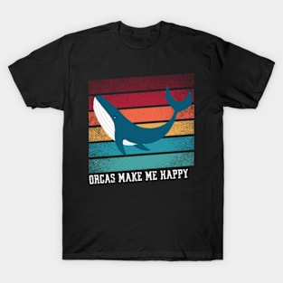 Orcas Make Me Happy T-Shirt